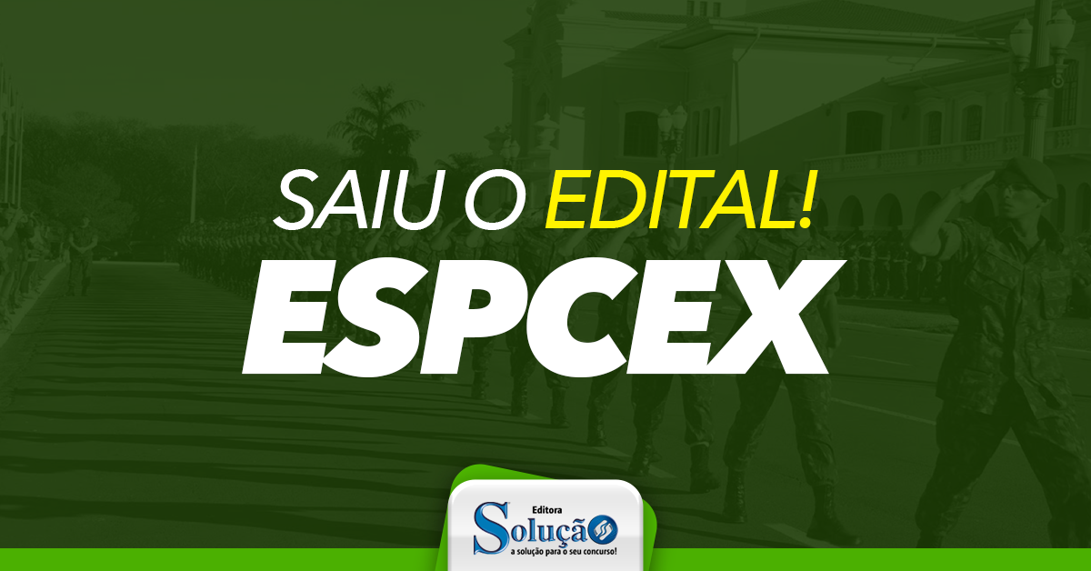 Concurso EsPCEx 2022 lança edital com 440 vagas para cadetes do Exército  Brasileiro - Papo Carreira - Diário do Nordeste