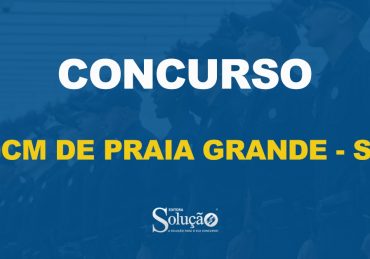 Concurso GCM de Praia Grande - SP foi suspenso por conta de irregularidades no edital