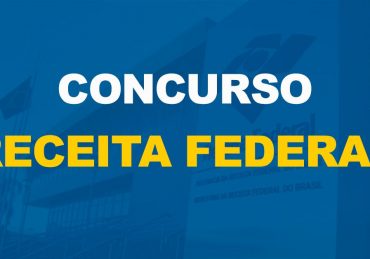 Concurso Receita Federal pode ser autorizado até março deste ao com 699 vagas em aberto