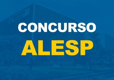 Concurso ALESP oferta 118 vagas para cargos de níveis médio, técnico e superior