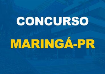 Concurso Prefeitura de Maringá-PR pode ter a oferta de mais de 400 cargos em seu próximo edital
