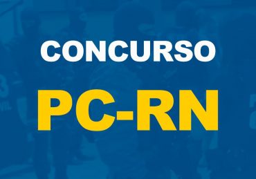 Concurso PC-RN iniciará Curso de Formação em junho com 400 convocados