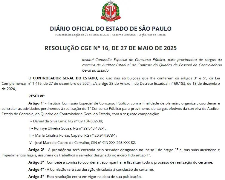 Está formada a comissão do concurso CGE SP!