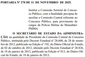 Está formada a comissão do concurso PM MA