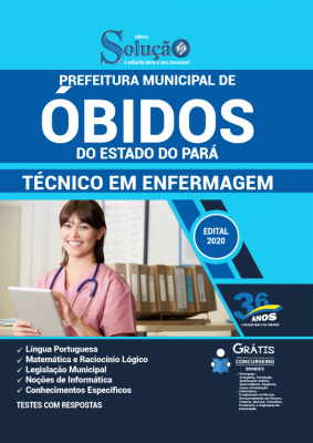 Apostila Prefeitura de Óbidos - PA - Técnico em Enfermagem.Prepare-se para o Concurso da Prefeitu... Apostila Prefeitura de Óbidos - PA - Técnico em Enfermagem