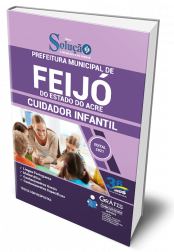 Capa Apostila Prefeitura de Feijó - AC - Cuidador Infantil