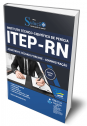 Capa Apostila ITEP-RN - Assistente Técnico Forense - Administração