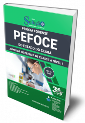 Capa Apostila PEFOCE - Auxiliar de Perícia de Classe A Nível I