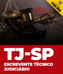 Curso TJ-SP - Escrevente Técnico Judiciário
