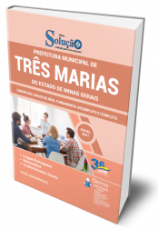 Capa Apostila Prefeitura de Três Marias - MG - Comum aos cargos de Nível Fundamental Incompleto e Completo