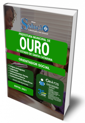 Apostila Prefeitura de Ouro - SC - Orientador Social.Prepare-se para o Concurso da Prefeitura de ... Apostila Prefeitura de Ouro - SC - Orientador Social