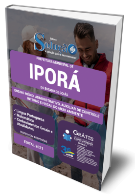 Apostila Prefeitura de Iporá - GO - Ensino Médio: Administrativo, Auxiliar de Controle Interno e Fiscal do Meio Ambiente - Imagem 1