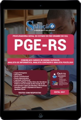 Apostila PGE-RS em PDF - Comum aos Cargos de Ensino Superior: Analista de Informática, Analista Contador e Analista Psicólogo - Imagem 1