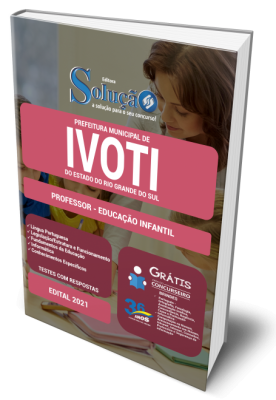 Apostila Prefeitura de Ivoti - RS - Professor - Educação Infantil - Imagem 1