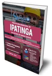 Capa Apostila Prefeitura de Ipatinga - MG - Comum aos Cargos de Nível Fundamental: Auxiliar de Saúde Bucal, Motorista e Operador de Máquinas Pesadas.