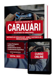 Capa Apostila Prefeitura de Carauari - AM - Motorista de Veículos Leve (A/AB/C) e Motorista de Veículos Pesados (D/E)
