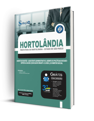 Apostila Prefeitura de Hortolândia - SP - Agente de Gestão - Assistente Administrativo, Agente de Políticas Sociais - Especialidades: Educador Infanto-Juvenil e Monitor Social - Imagem 2