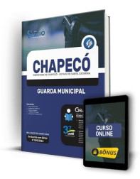Apostila Prefeitura de Chapecó - SC - Guarda Municipal