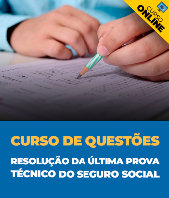 Curso de Questões - Resolução da Última Prova INSS Técnico - Imagem 1