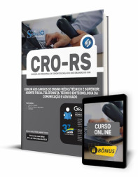 Capa Apostila CRO-RS - Comum aos Cargos de Ensino Médio/Técnico e Superior: Agente Fiscal,Telefonista. Técnico em Tecnologia da Comunicação e Advogado