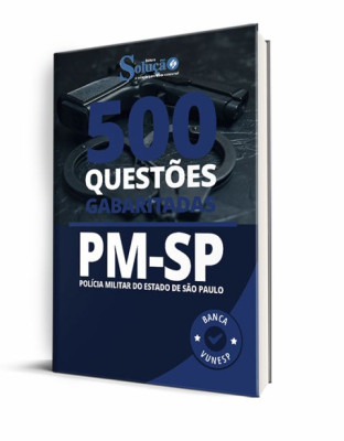 Caderno de Questões PM-SP - Soldado - 500 Questões Gabaritadas.
Prepare-se com um material com... Caderno de Questões PM-SP - Soldado - 500 Questões Gabaritadas