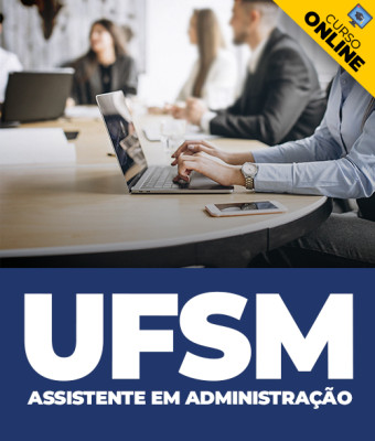 Curso UFSM - Assistente em Administração - Imagem 1