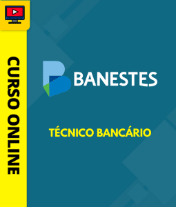 Curso Preparatório: BANESTES – Técnico Bancário | Completo 2026 Curso Preparatório: BANESTES – Técnico Bancário | Completo 2026