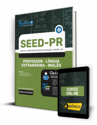 Apostila SEED-PR 2023 - Professor - Língua Estrangeira - Inglês.Prepare-se para o Concurso da SEE... Apostila SEED-PR - Professor - Língua Estrangeira - Inglês