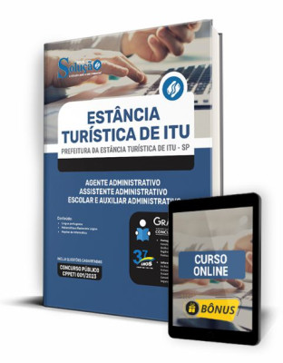 Apostila Prefeitura da Estância Turística de Itu - SP - Agente Administrativo, Assistente Administrativo Escolar e Auxiliar Administrativo - Imagem 1