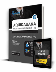 Capa Apostila Prefeitura de Aquidauana - MS - Agente Administrativo