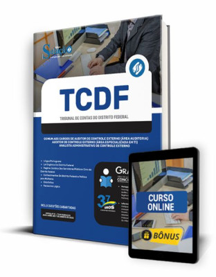 Apostila TCDF 2023 - Comum aos Cargos de Auditor de Controle Externo (Área Auditoria), Auditor de... Apostila TCDF - Comum aos Cargos de Auditor e Analista Administrativo de Controle Externo