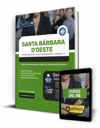 Capa Apostila Prefeitura de Santa Bárbara D Oeste - SP - Agente de Administração e Agente de Administração Escolar