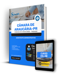 Capa Apostila Câmara de Araucária - PR - Assistente Administrativo
