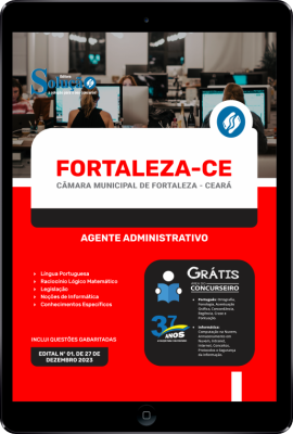 Apostila Câmara de Fortaleza - CE em PDF - Agente Administrativo 2024 - Imagem 1