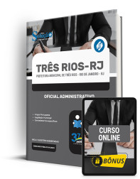 Capa Apostila Prefeitura de Três Rios - RJ  Oficial Administrativo