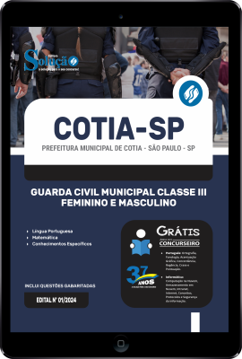 Apostila Prefeitura de Cotia - SP em PDF  - Guarda Civil Municipal Classe III - Feminino e Masculino - Imagem 1