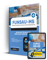 Capa Apostila FUNSAU-MS  - Auxiliar Técnico de Serviços Hospitalares