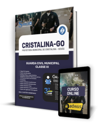 Capa Apostila Prefeitura de Cristalina - GO  - Guarda Civil Municipal - Classe III