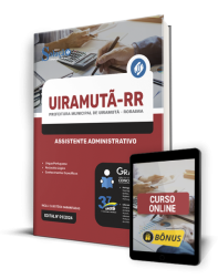 Capa Apostila Prefeitura de Uiramutã - RR  - Assistente Administrativo