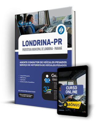 Apostila Prefeitura de Londrina - PR  - Agente Condutor de Veículos Pesados - Serviço de Motorista de Veículos Pesados - Imagem 1