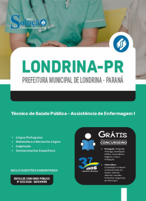 Apostila Prefeitura de Londrina - PR  - Técnico de Saúde Pública - Assistência de Enfermagem I - Imagem 3
