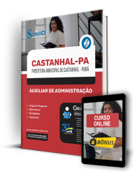 Capa Apostila Prefeitura de Castanhal - PA  - Auxiliar de Administração