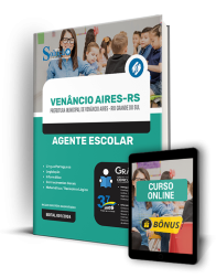 Capa Apostila Prefeitura de Venâncio Aires - RS  - Agente Escolar