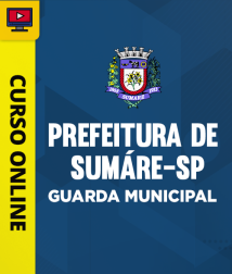 Capa Curso Prefeitura de Sumáre-SP - Guarda Municipal