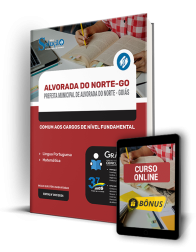 Capa Apostila Prefeitura de Alvorada do Norte - GO  - Comum aos Cargos de Nível Fundamental
