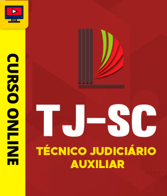 Curso TJ-SC 2026 - Técnico Judiciário Auxiliar - Imagem 1