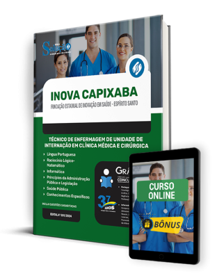 Apostila Fundação INOVA Capixaba - ES  - Técnico de Enfermagem de Unidade de Internação em Clínica Médica e Cirúrgica - Imagem 1