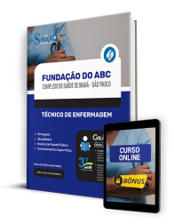 Capa Apostila Fundação do ABC - Complexo de Saúde de Mauá - SP  - Técnico de Enfermagem