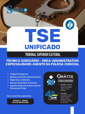 Apostila TSE Unificado em PDF  - Técnico Judiciário - Área: Administrativa - Especialidade: Agente da Polícia Judicial - Imagem 1