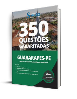 Caderno de Questões Prefeitura de Jaboatão dos Guararapes - PE - 350 Questões Gabaritadas - Imagem 1